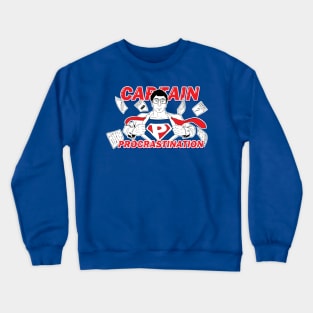 Captain Procrastination Crewneck Sweatshirt